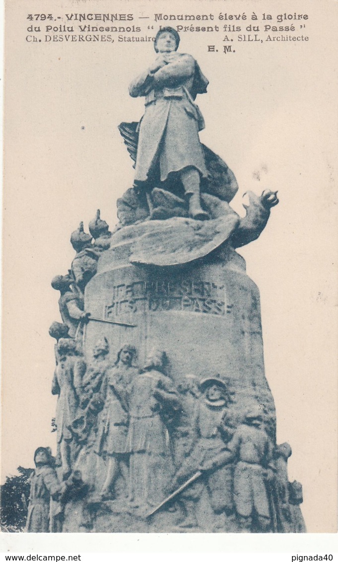 Cp , MILITARIA , VINCENNES , Monument élevé à La Gloire Du Poilu Vincennois , "Le Présent Fils Du Passé" - Monumenti Ai Caduti