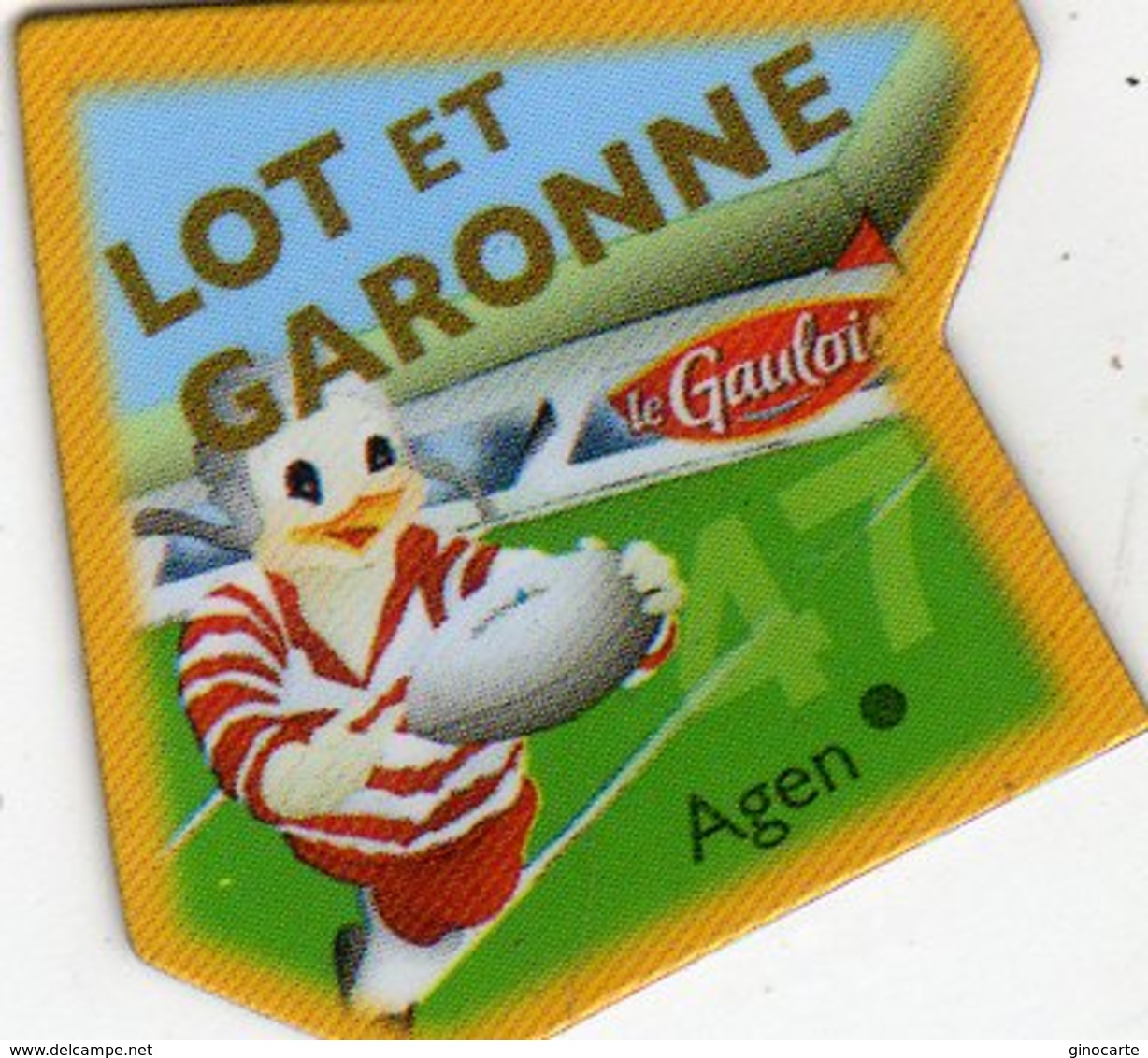 Magnets Magnet Le Gaulois Departement Tourisme France 47 Lot Et Garonne - Tourismus