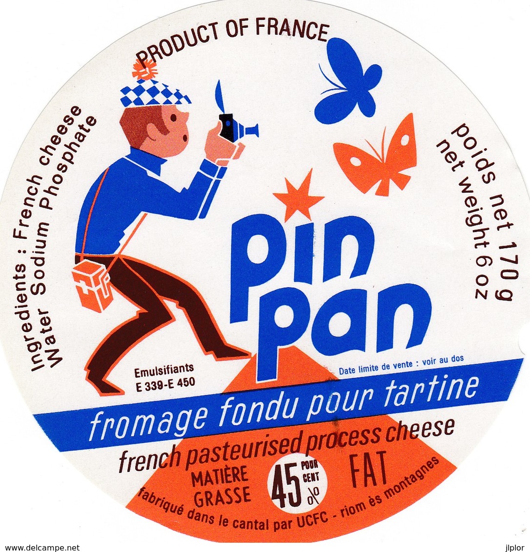 ETIQUETTE FROMAGE -  FONDU POUR TARTINES -  PIN PAN -    Cantal  15-A - Quesos