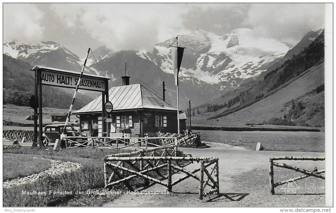 AK 0958  Grossglockner Hochalpenstrasse - Mauthaus Ferleiten / Verlag Gründler Um 1950 - Heiligenblut