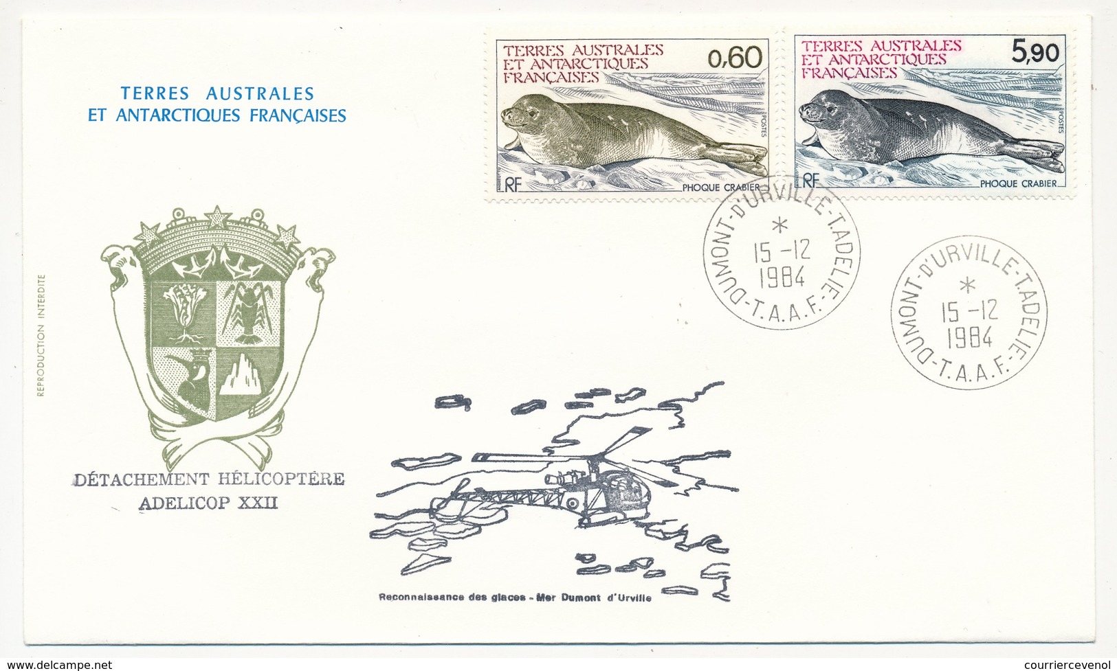 TAAF - Enveloppe Affr. 0,60 Et 5,90 Phoque Crabier - Dumont D'Urville T.Adélie 15/12/1984 - Hélicoptères ADELICOP 22 - Storia Postale