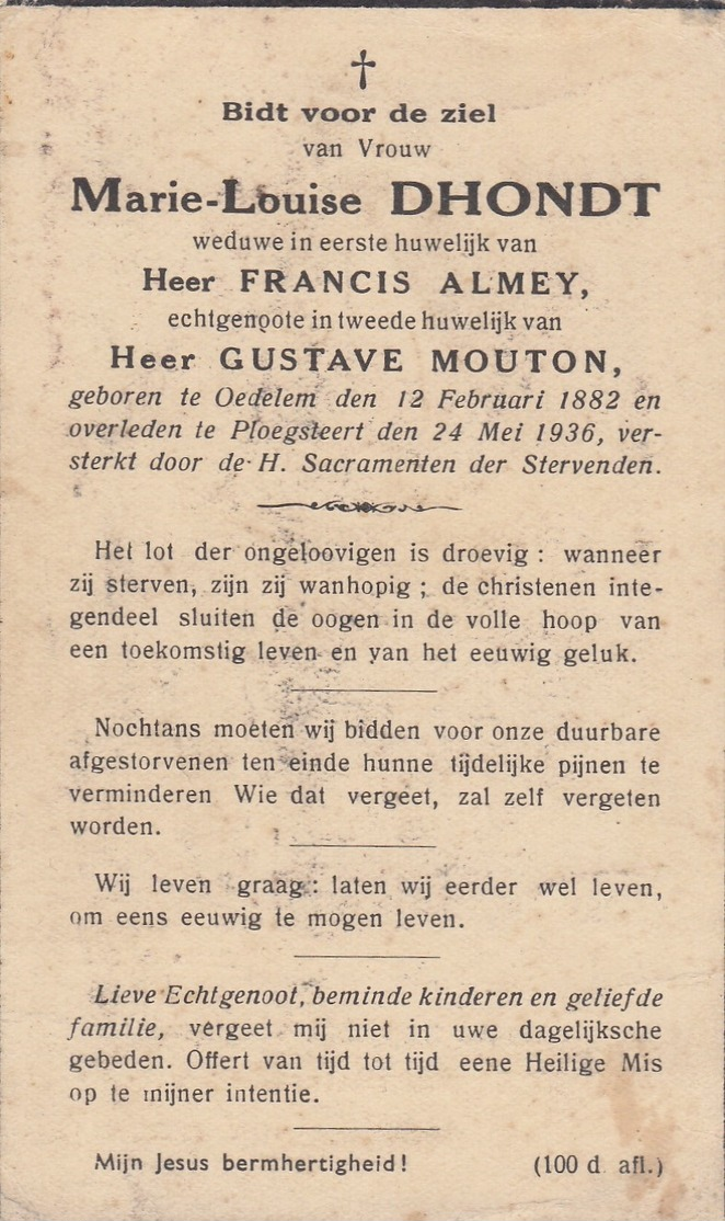 Dhondt Marie,Louise - Almey Francis - Mouton Gustave ° Oedelem 1882 + Ploegsteert 1936    Lot 802 - Devotion Images