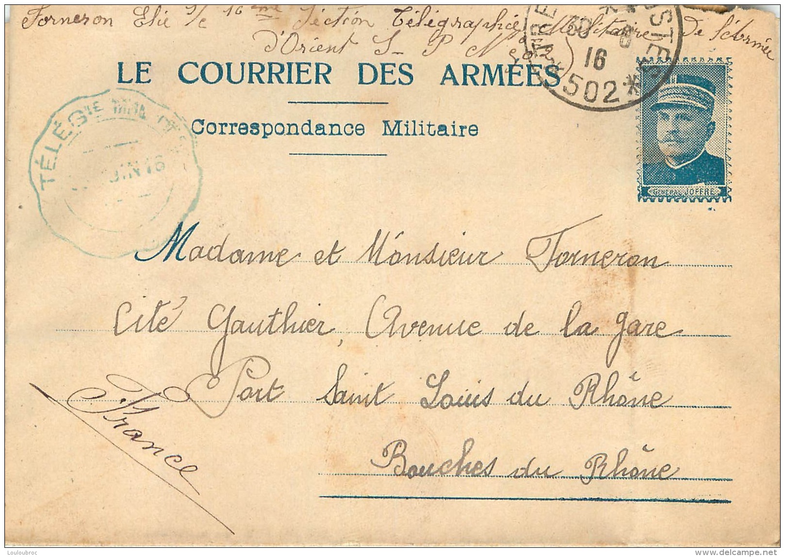 LE COURRIER DES ARMEES FRANCHISE MILITAIRE 1916 ECRITE PAR FORNERON ELIE 16em SECTION MILITAIRE ARMEE D'ORIENT - Briefe U. Dokumente