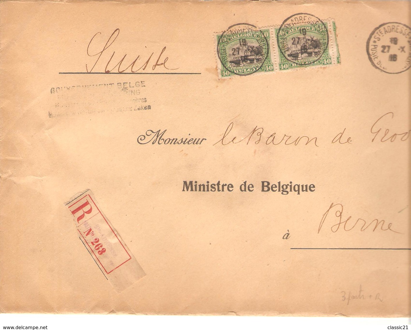 TP 143(2) S/L.recommandée Gouvernement Belge C.Ste Adresse 27/10/1918 V.Baron De Groote Ministre Belge Suisse 2282 - Autres & Non Classés