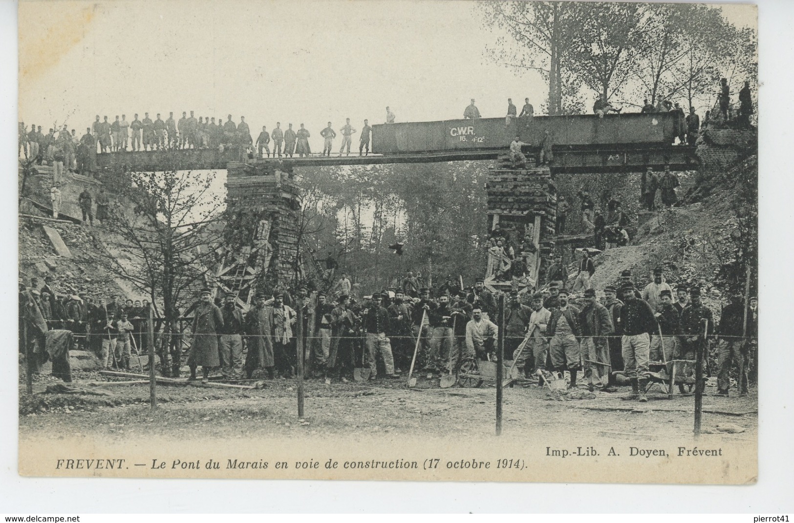 GUERRE 1914-18 - FREVENT - Le Pont Du Marais En Voie De Construction (17 Octobre 1914) - Andere & Zonder Classificatie