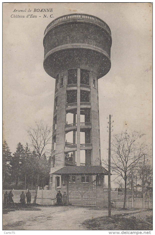 Bâtiments Et Architecture - Château D'eau - Arsenal De Roanne - 1919 - Editeur N.C. - Water Towers & Wind Turbines