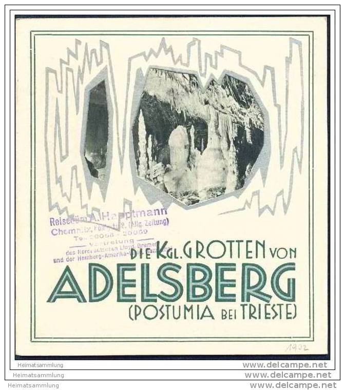 Die Königlichen Grotten Von Adelsberg 1932 - Postumia Bei Trieste - Postojnska Jama - 20 Seiten Mit 34 Abbildungen - Italië