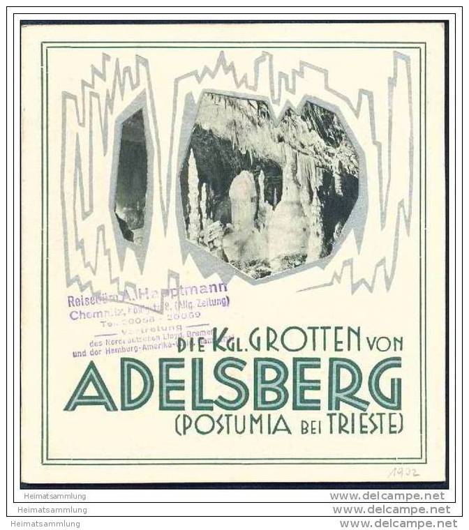 Die Königlichen Grotten Von Adelsberg 1932 - Postumia Bei Trieste - Postojnska Jama - 20 Seiten Mit 34 Abbildungen - Italy