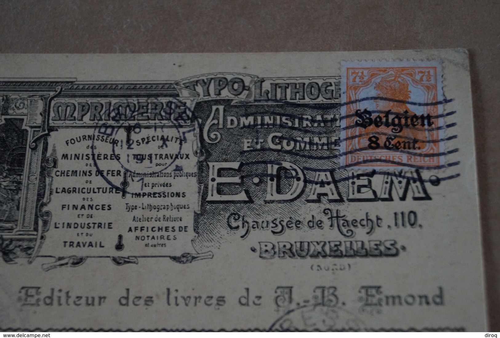 Superbe Carte Publicitaire ,imprimerie E.Daem 1917 ,superbe état De Collection,timbre Occupation Allemande - Altri & Non Classificati