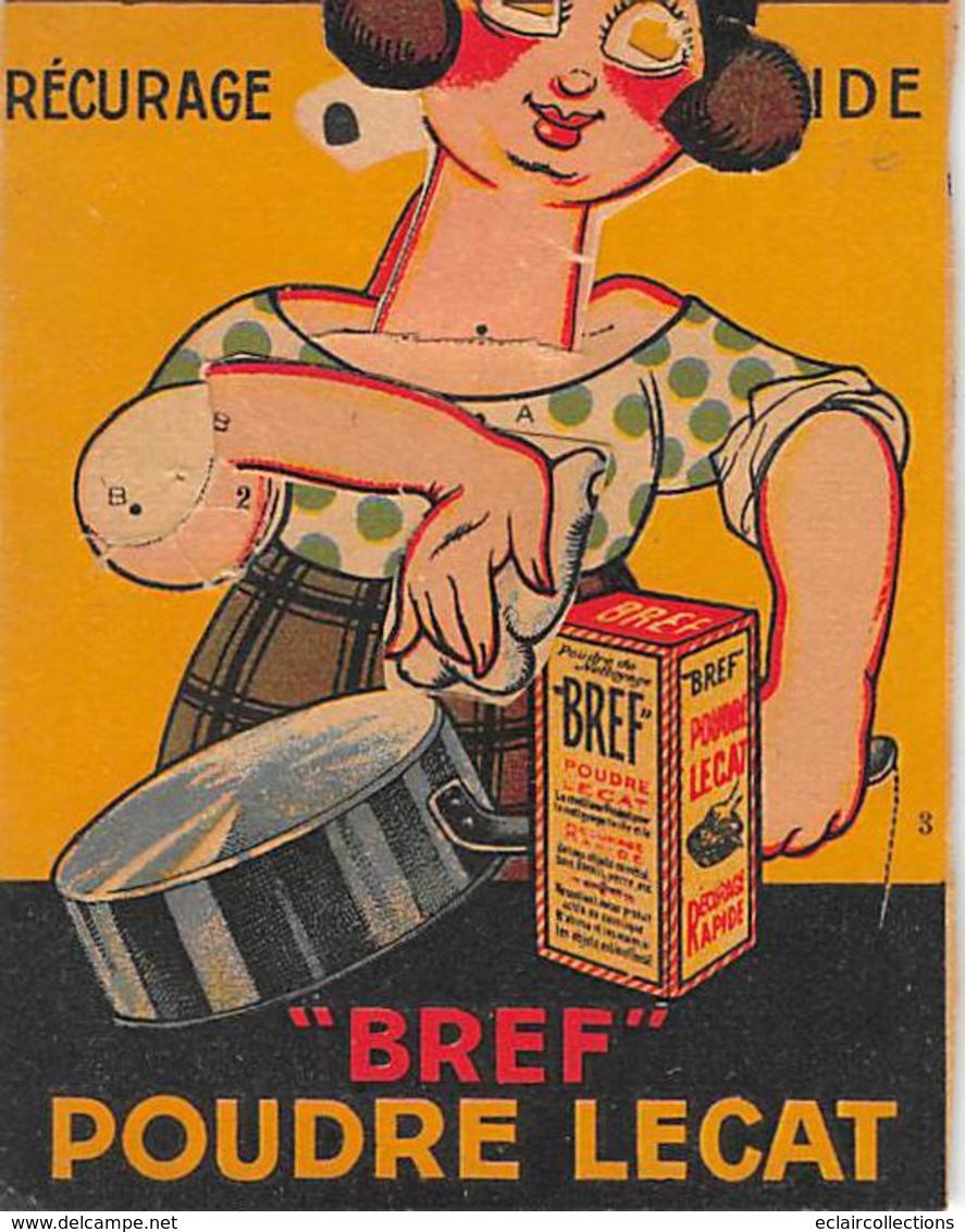 Thème Publicité:  Industries Diverses. Image A Système. Poudre De Récurage Casseroles Bref.Lecat    (voir Scan) - Sonstige & Ohne Zuordnung