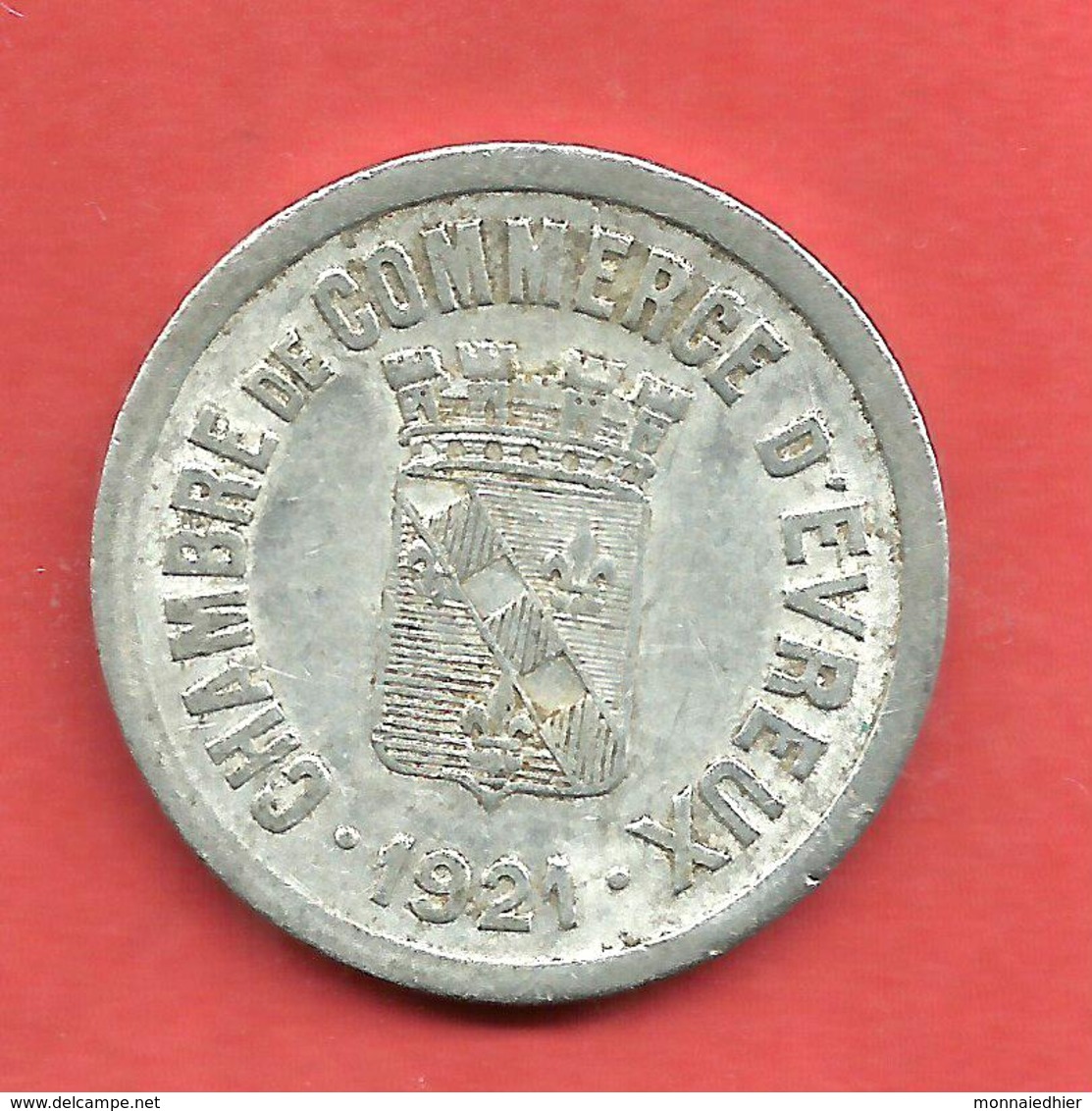 CHAMBRE De COMMERCE D' EVREUX 1921 , 25 Cent - Monetary / Of Necessity