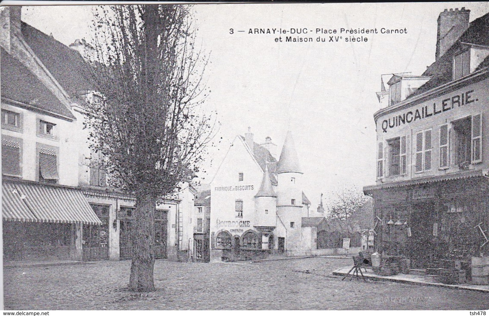 REPRODUCTION DE C P A---21----ARNAY LE DUC---place Président Carnot Et Maison Du XVè Siècle--voir 2 Scans - Aignay Le Duc