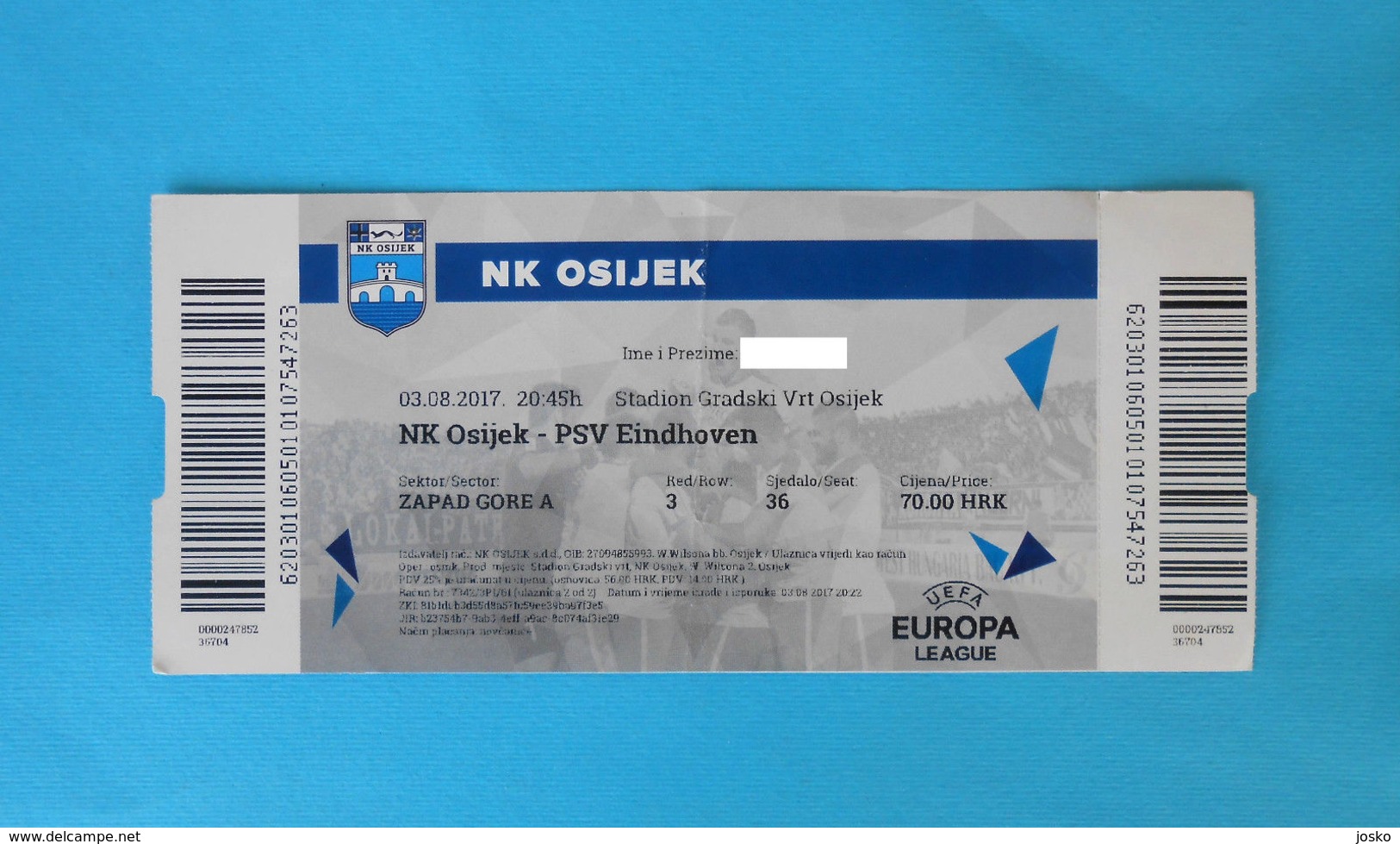 NkOSIJEK V PSV EINDHOVEN - 2017. UEFA EUROPA LEAGUE Football Match Ticket Soccer Fussball Foot Calcio Billet * Holland - Match Tickets