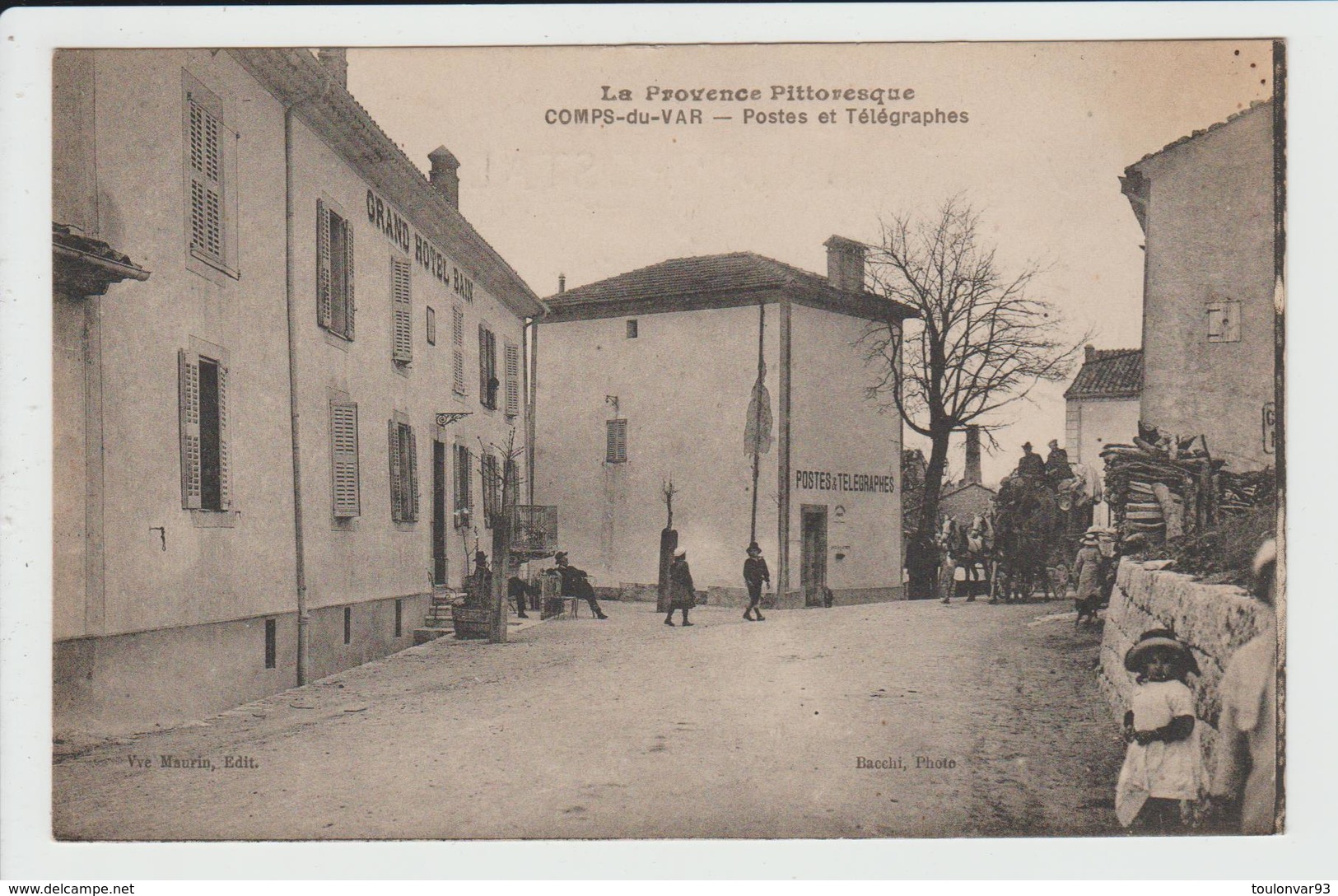 COMPS DU VAR - VAR - POSTES ET TELEGRAPHES - ARRIVEE DU COURRIER - Comps-sur-Artuby