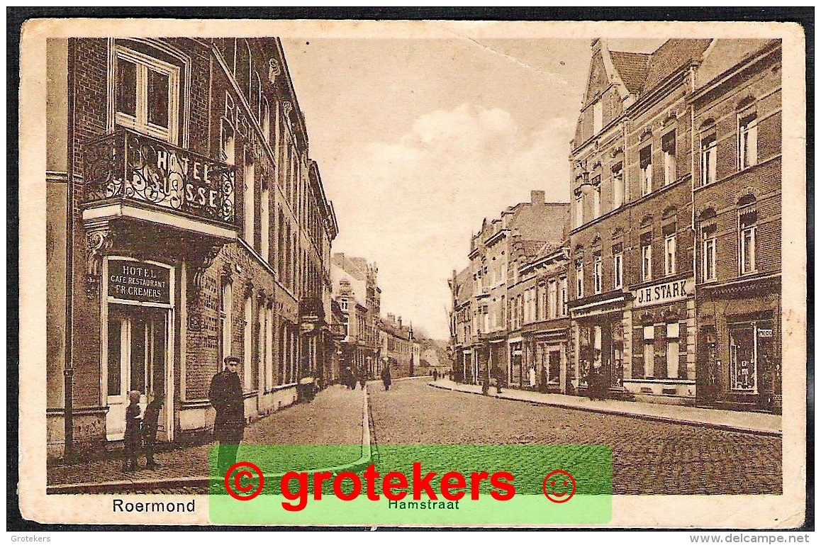ROERMOND Hamstraat Met Hotel Suisse 1926 - Roermond