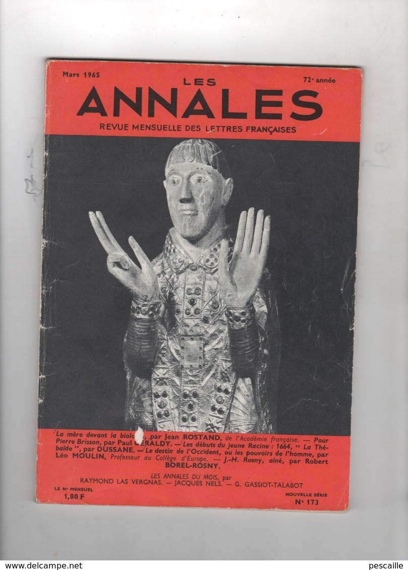 LES ANNALES 03 1965 - MAURS CANTAL - JEAN ROSTAND - PIERRE BRISSON PAUL GERALDY - RACINE - OCCIDENT - J.-H. ROSNY AINE - 1950 à Nos Jours