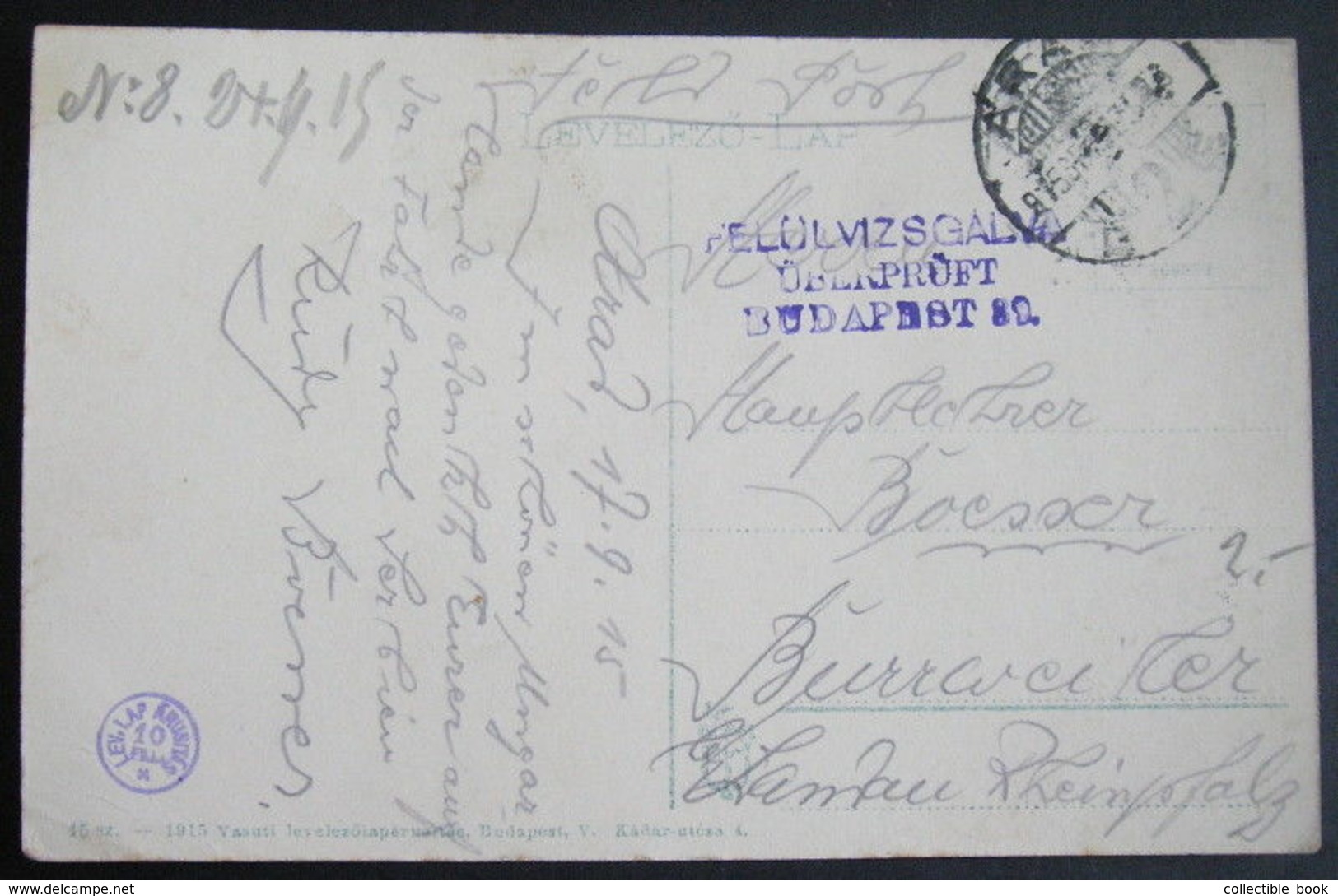 Austria-Hungary. 1915. Romania WW1. Arad. KUK Feldpost. - Romania