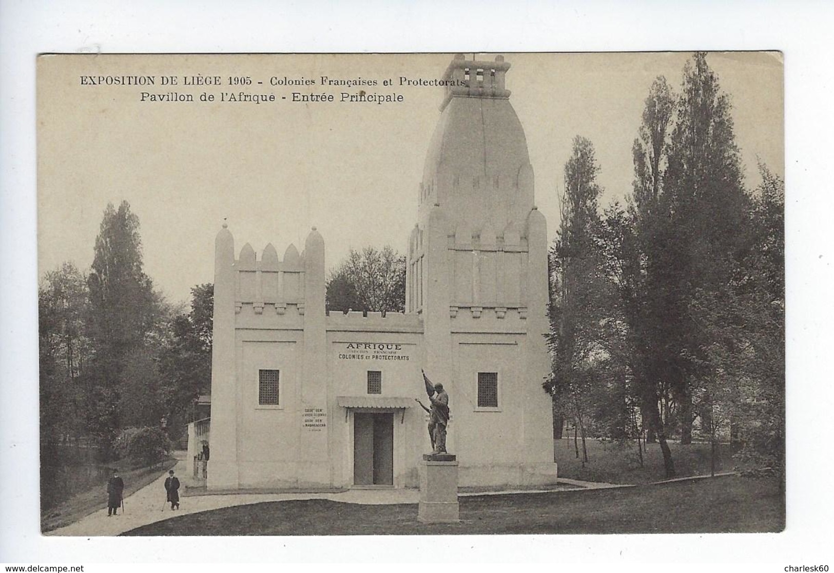 CPA Exposition De Liège 1905 Colonies Françaises Et Protectorats Pavillon De L'Afrique Entrée Principale Publicité Verso - Autres & Non Classés