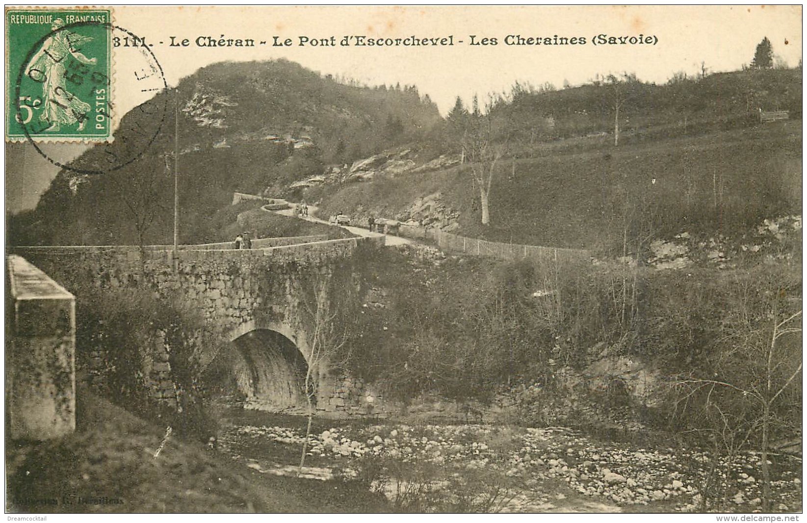 73 LE CHERAN. Le Pont D'Escorchevel Et Les Cheraines 1914 - Autres & Non Classés