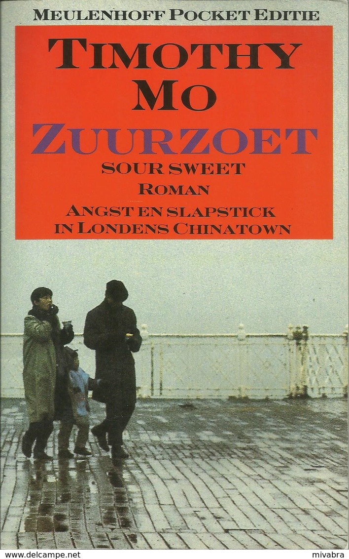 ZUURZOET - TIMOTHY MO - MEULENHOFF 1989 - Horrors & Thrillers