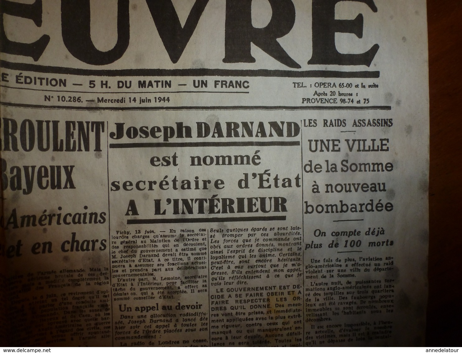 14 Juin 1944 :rare Journal Double "non Coupé" Après Impression----->  2 éditions L' ŒUVRE Et L'ECHO - Autres & Non Classés