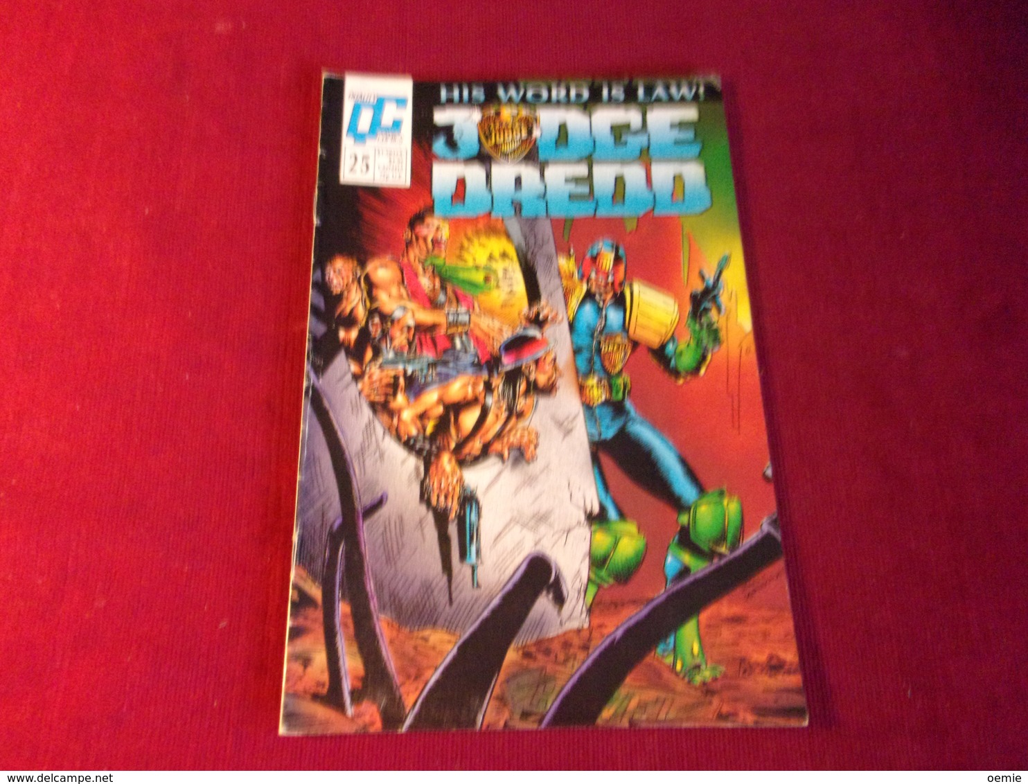 HIS WORD IS LAW   JUDGE  DREDD   °  No  25 - Andere Verleger