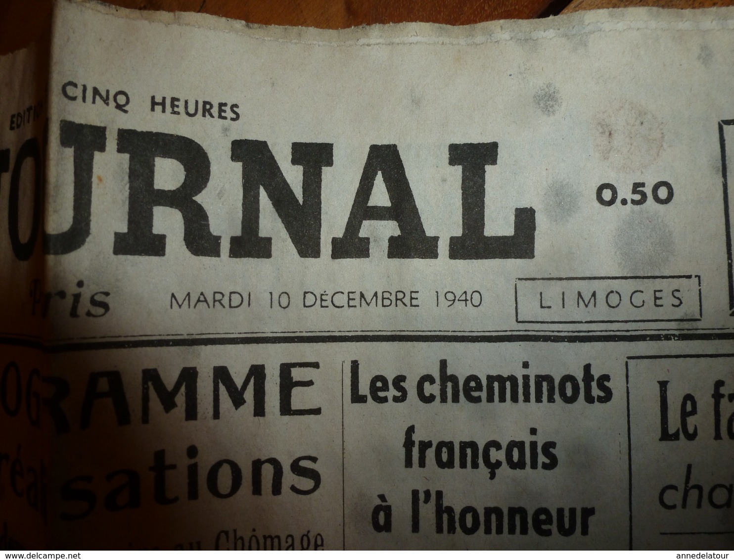 10 Décembre 1940 :rare Journal Double "non Coupé" Après Impression----->  2 éditions LE JOURNAL Et L'INDEPENDANT - Autres & Non Classés