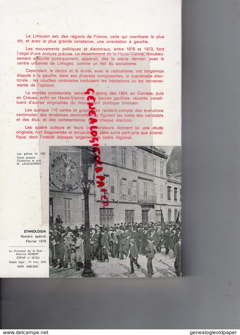 87-23-19- LA GAUCHE AU POUVOIR DEPUIS UN SIECLE EN LIMOUSIN- MAURICE ROBERT-JEAN LENOBLE-SERGE DUNIS-DUNILLOU- LIMOGES - Histoire