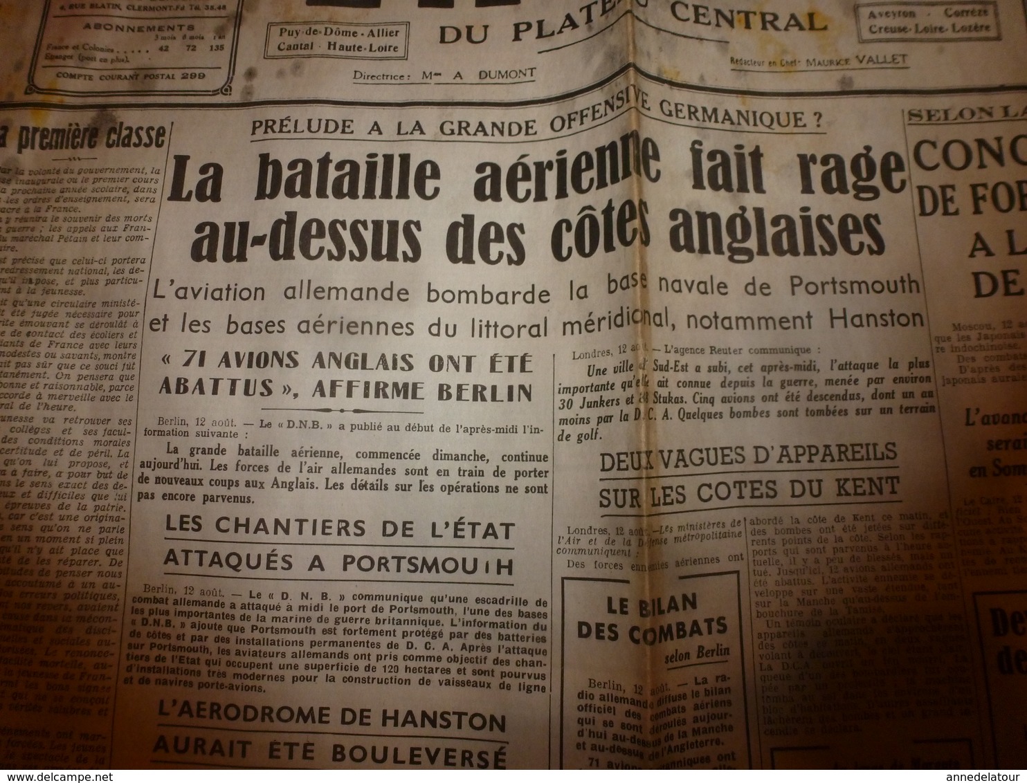 13 Août 1940:rare Journal Double "non Coupé" Après Impression--> L'AVENIR Du PLATEAU CENTRAL Et LA DEPÊCHE - Autres & Non Classés