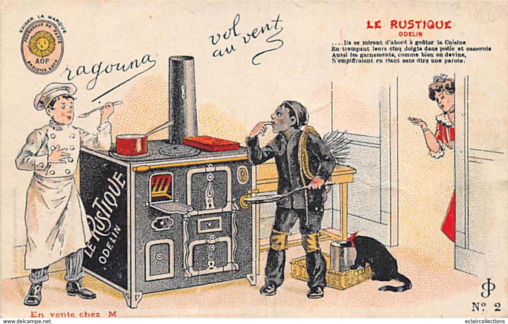 Thème Publicité: Industries Diverses. Cuisinière A Charbon: Le Rustique. Ramoneur  4 Cartes Dont 2 Ramollies (voir Scan) - Sonstige & Ohne Zuordnung