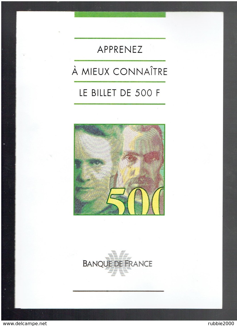PRESENTATION DU BILLET DE 500 FRANCS PIERRE ET MARIE CURIE PAR LA BANQUE DE FRANCE SES SIGNES DE SECURITE - 500 F 1994-2000 ''Pierre Et Marie Curie''
