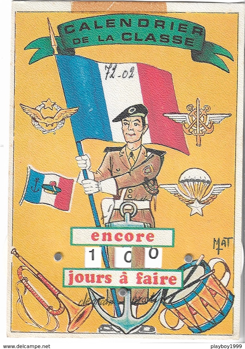 Humour - Militaire - Calendrier De La Classe - Encore 100 Jours à Faire . Cpm - écrite - - Humour