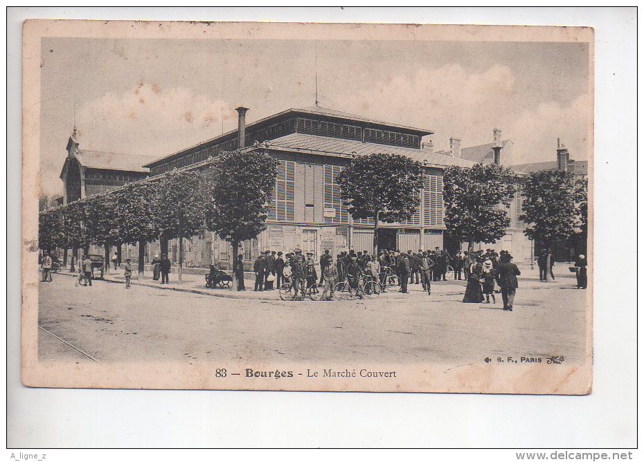 REF 309  :  CPA 18 BOURGES Le Marché Couvert - Bourges