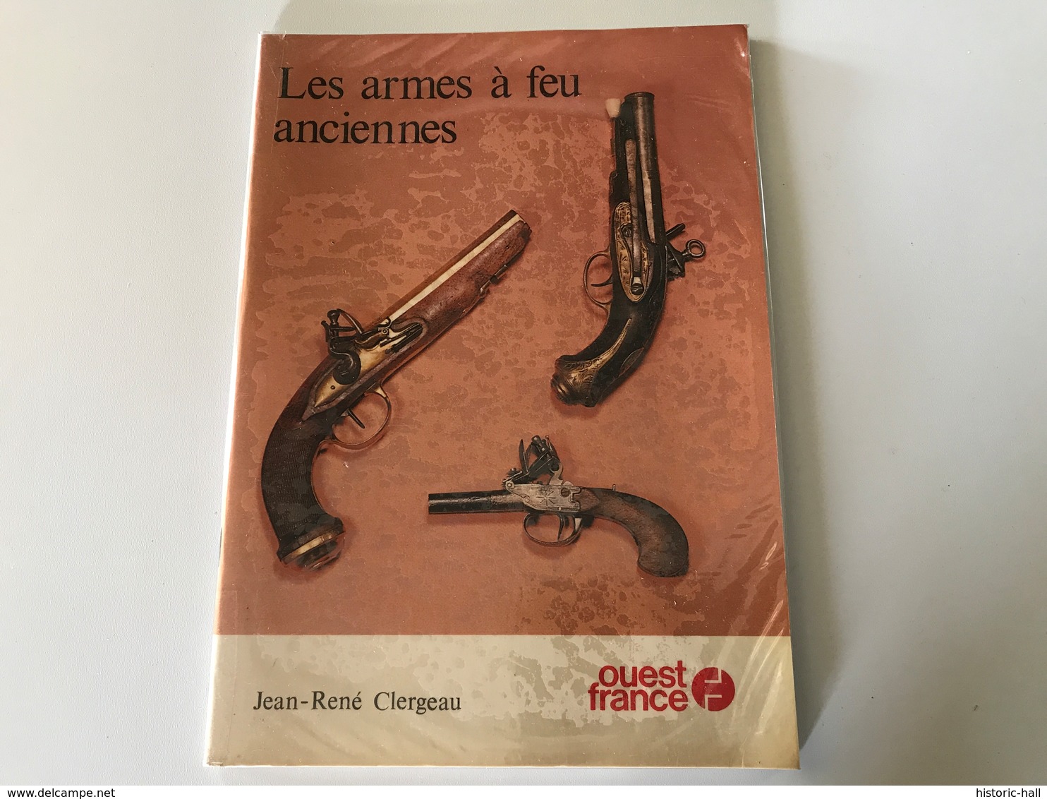 Livres Des Armes à Feu Anciennes - Clergeau 1980 - Wetenschap