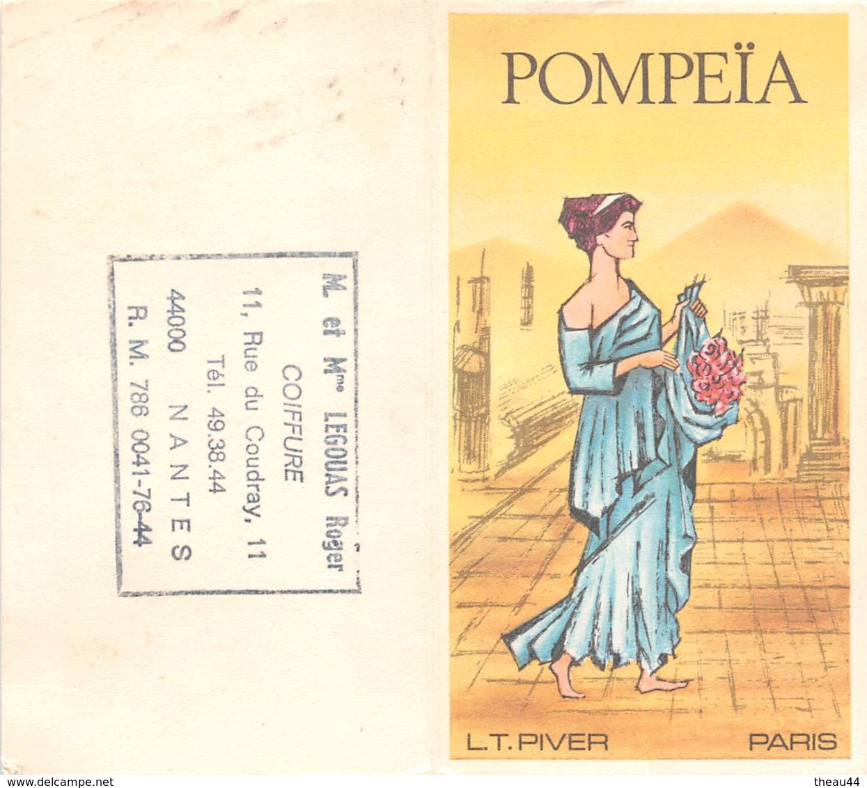 ¤¤  -  Calendrier De 1982  -  Eau De Toilette L.T. PIVER  " POMPEÏA "  De Paris  -  PARFUM  - Carte Parfumée  -  ¤¤ - Petit Format : 1981-90