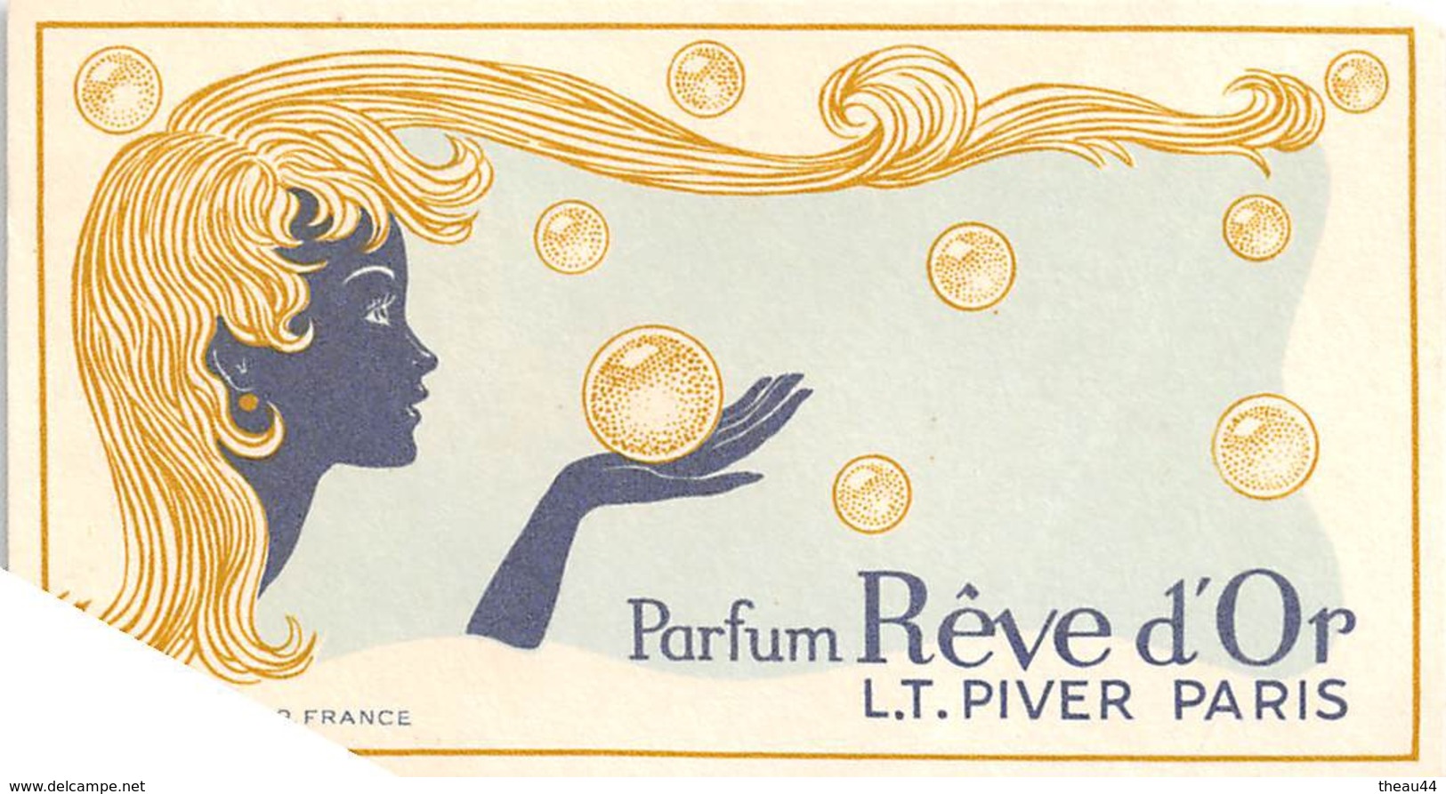 ¤¤  -  Carte Parfumée  -  Eau De Toilette L.T. PIVER  " RÊVE D'OR "  De Paris  -  PARFUM  -  ¤¤ - Modern (from 1961)