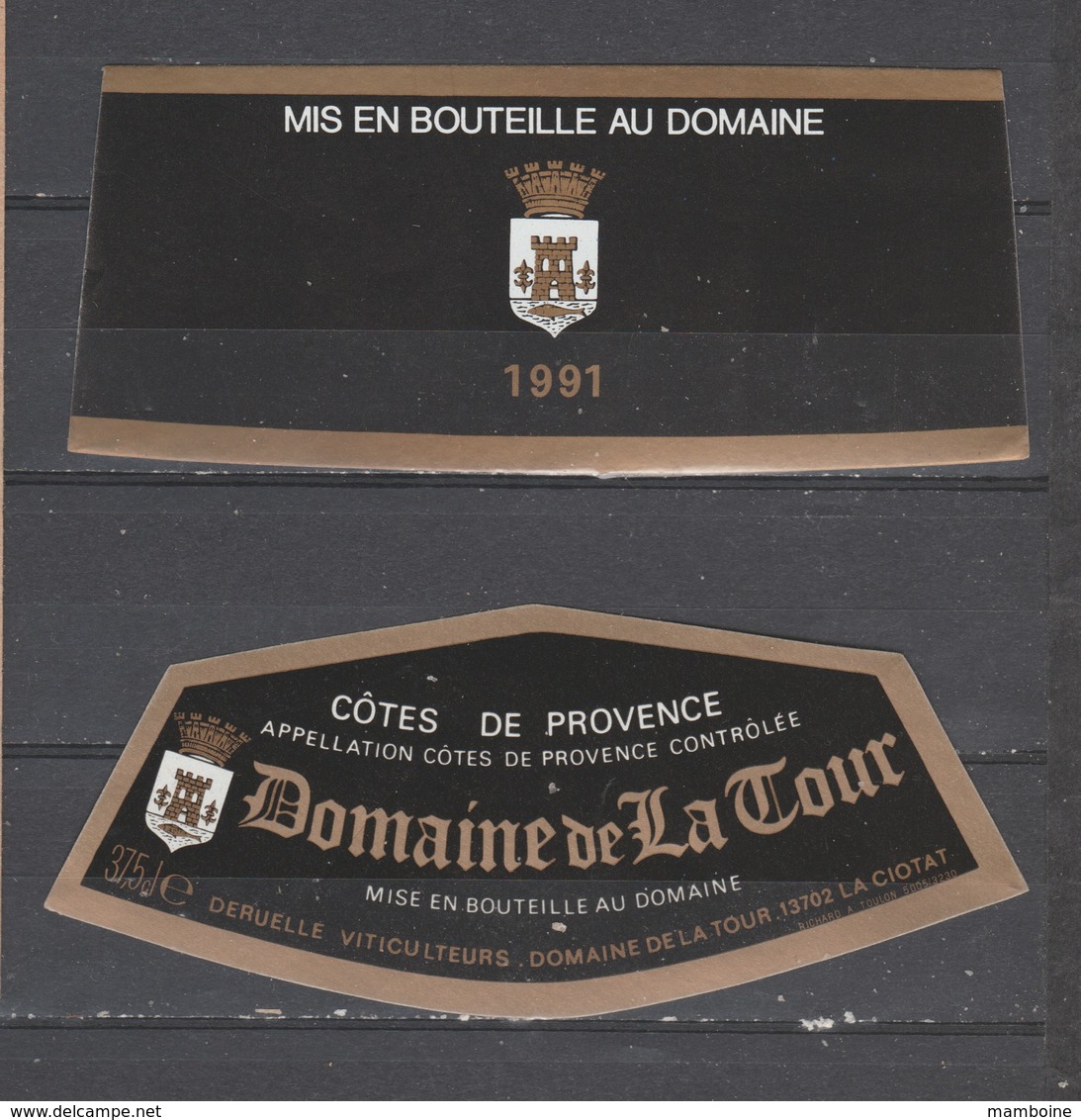 13600 La Ciotat  1991 Etiquette  Domaine De La Tour - Visiting Cards