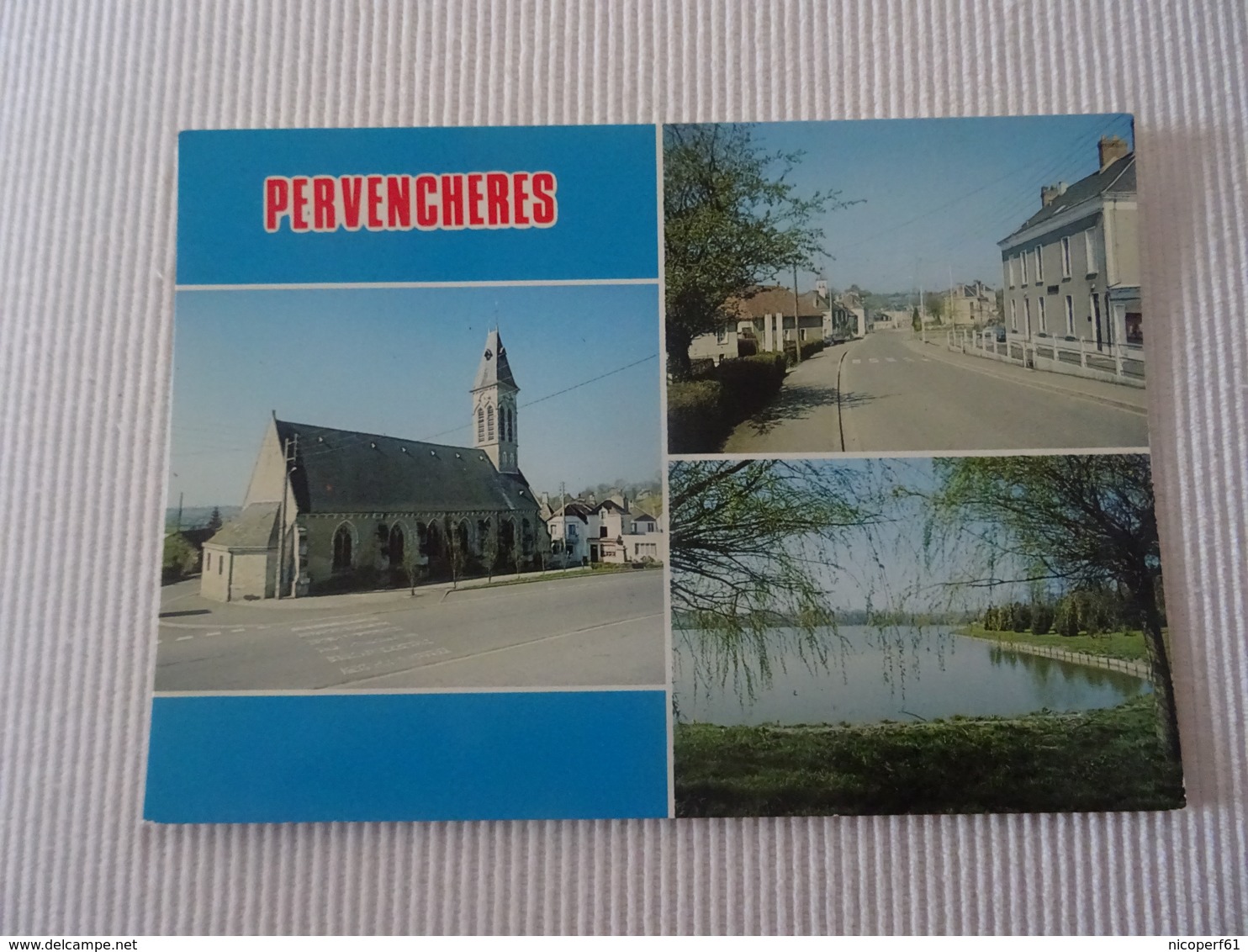 Carte Postale Pervenchères - L'église L'étang La Rue Principale - Pervencheres
