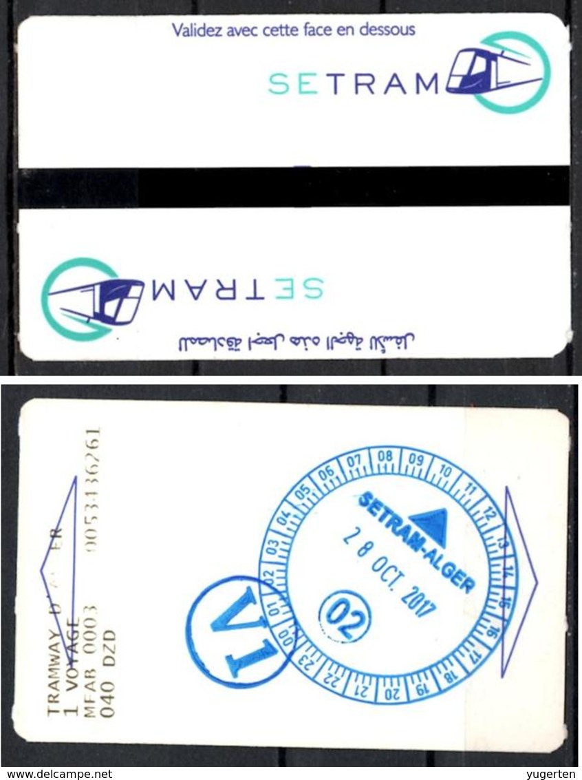 1 Ticket Transport 2017 Algeria Tram Tramway Alger Algiers Argel Billete De Transporte Tranvía - 2 Scans - Monde