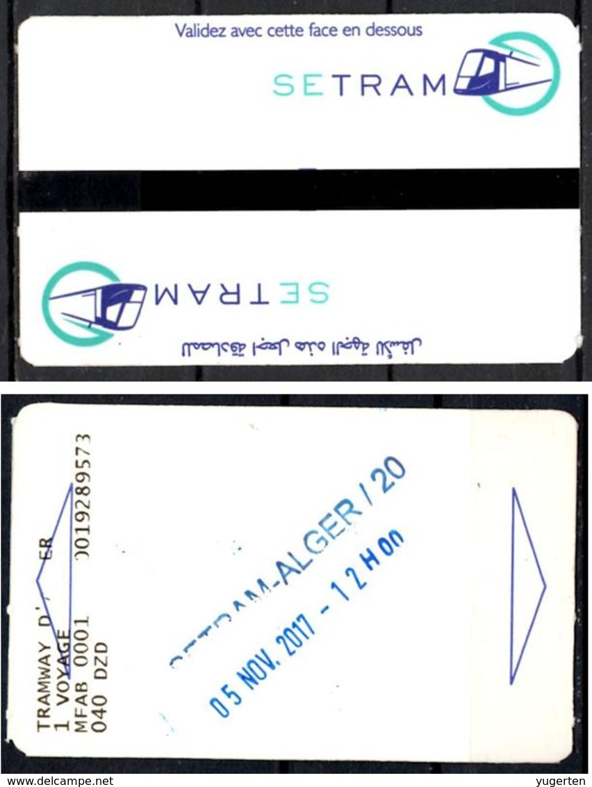 1 Ticket Transport 2017 Algeria Tram Tramway Alger Algiers Argel Billete De Transporte Tranvía - 2 Scans - Monde