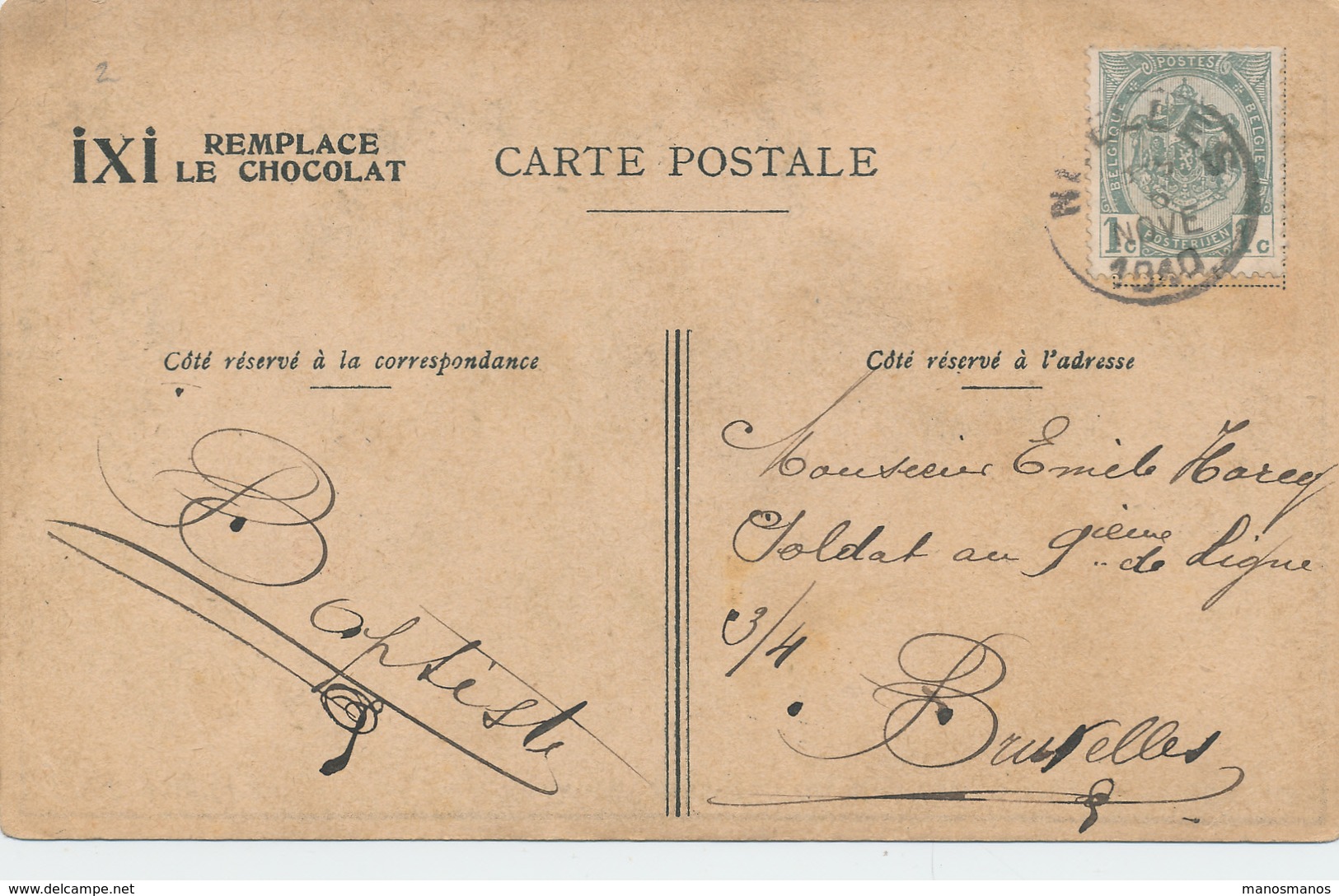 ZZ894 - Carte ( Thème CHOCOLAT) TP Armoiries 1 C NIVELLES 1910 Vers Un Soldat Au 9è De Ligne à BRUXELLES - Non Taxée - Covers & Documents