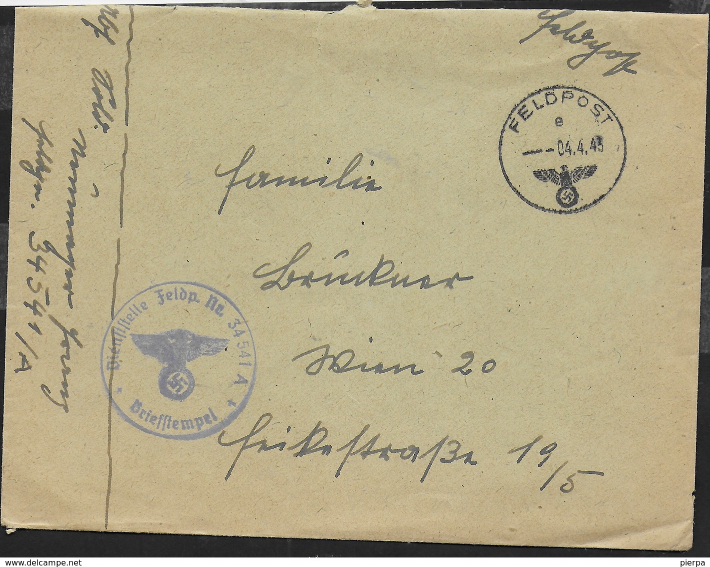 FELDPOST E 04.04.1943 - TIMBRO DIENSTSTELLE FELDP. Nr. 34541 A*BRIEFSTEMPEL* SU BUSTA - Lettres & Documents