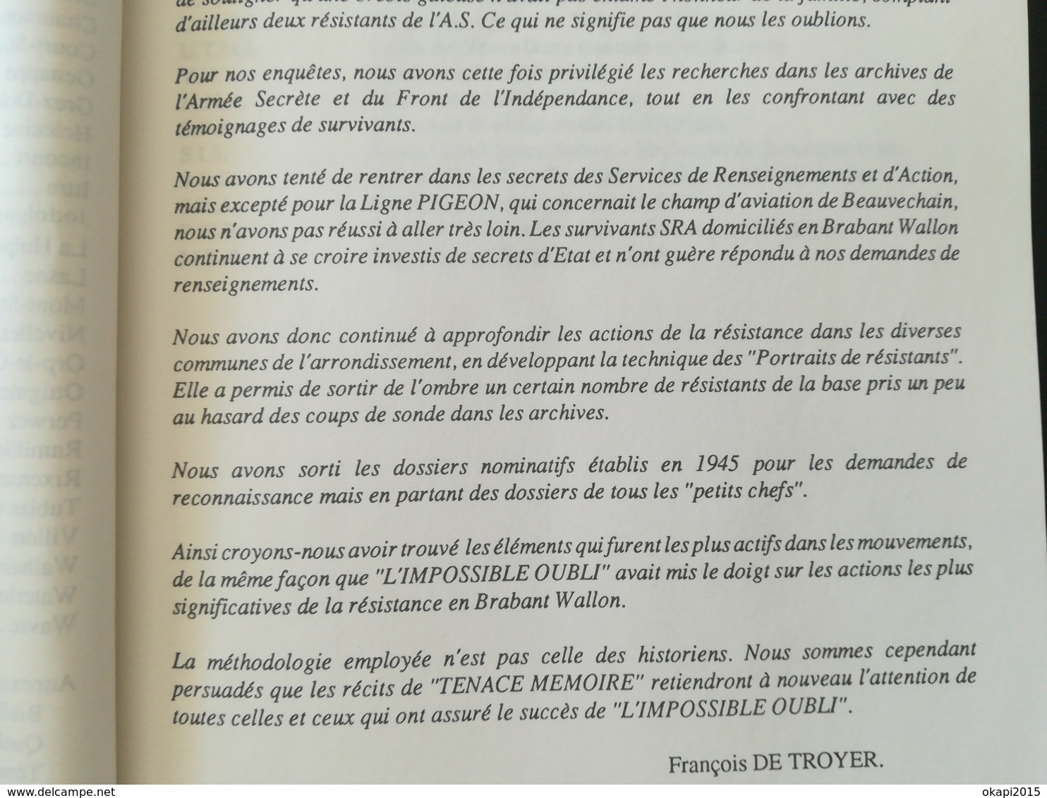 RÉSISTANCE ET ESPIONNAGE EN BRABANT WALLON BELGIQUE  LIVRE MILITARIA GUERRE 1939 - 1945 ANNÉE 1989