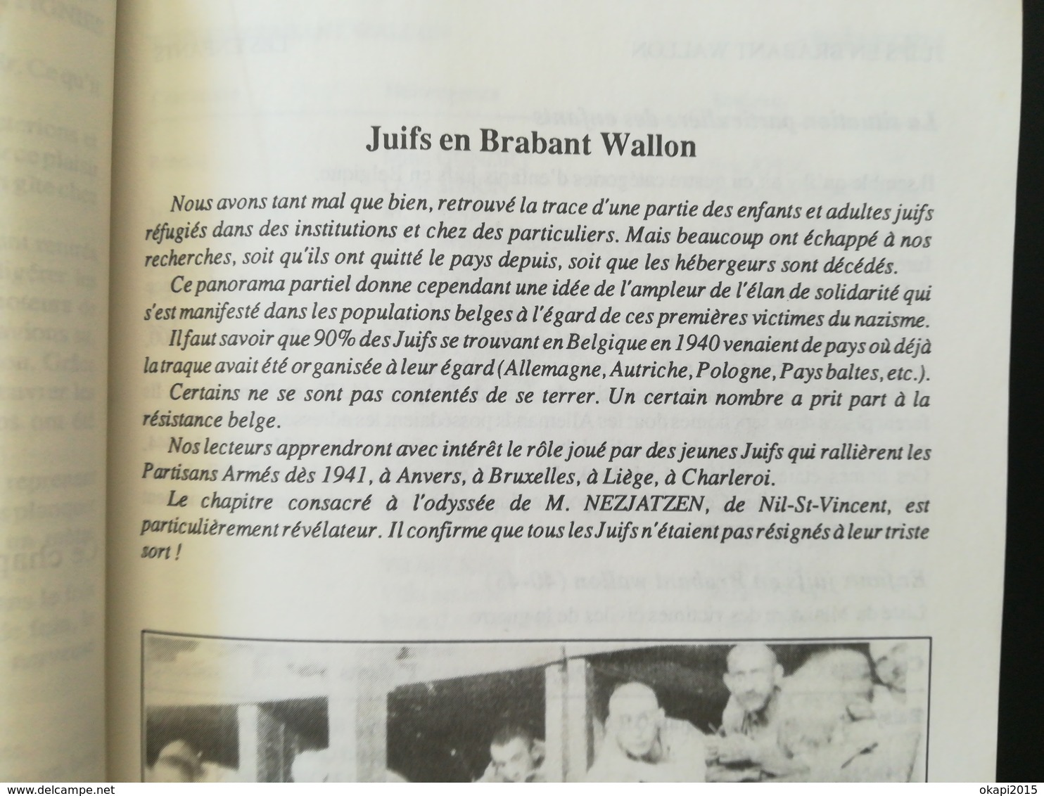 RÉSISTANCE ET ESPIONNAGE EN BRABANT WALLON BELGIQUE  LIVRE MILITARIA GUERRE 1939 - 1945 ANNÉE 1989