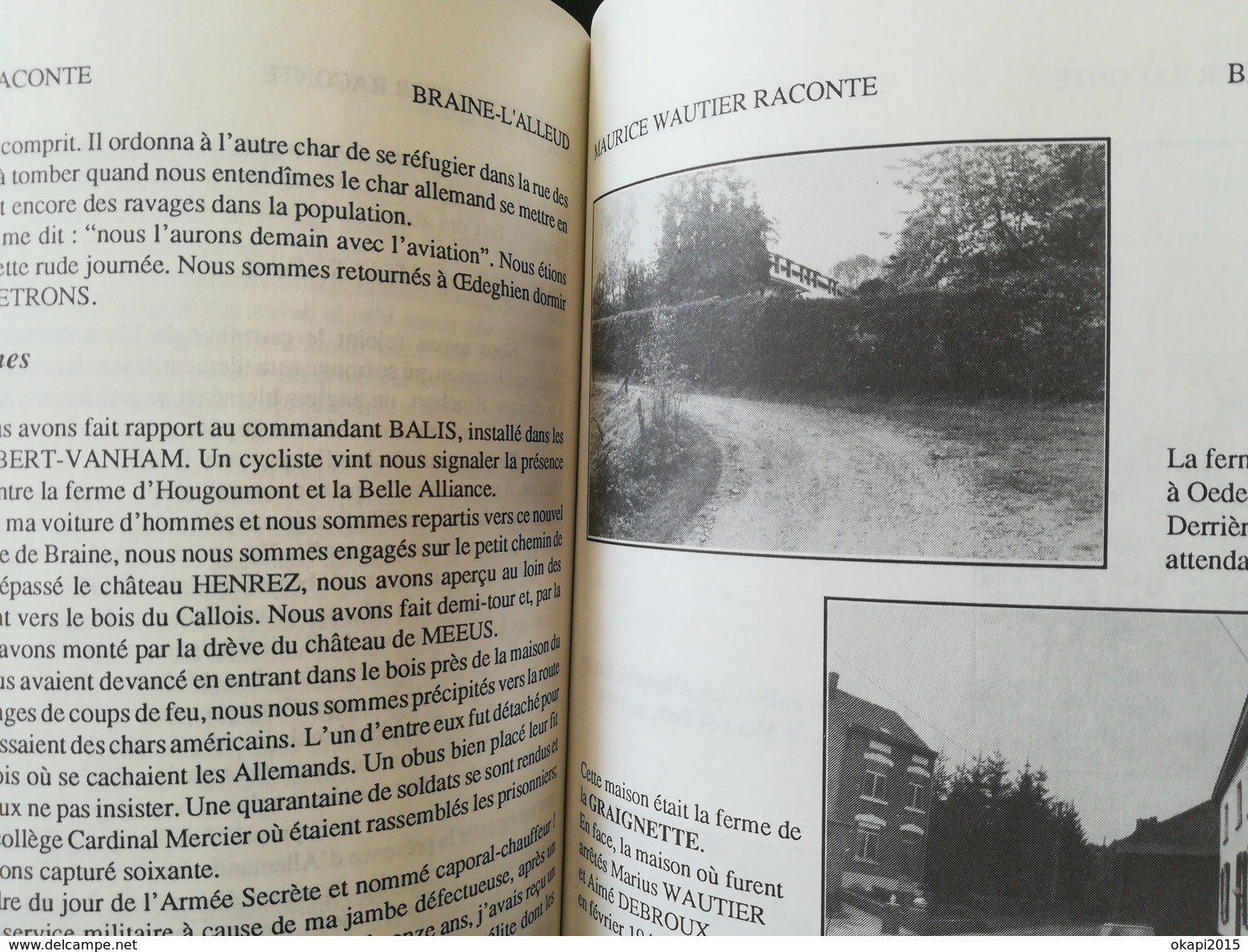 RÉSISTANCE ET ESPIONNAGE EN BRABANT WALLON BELGIQUE  LIVRE MILITARIA GUERRE 1939 - 1945 ANNÉE 1989