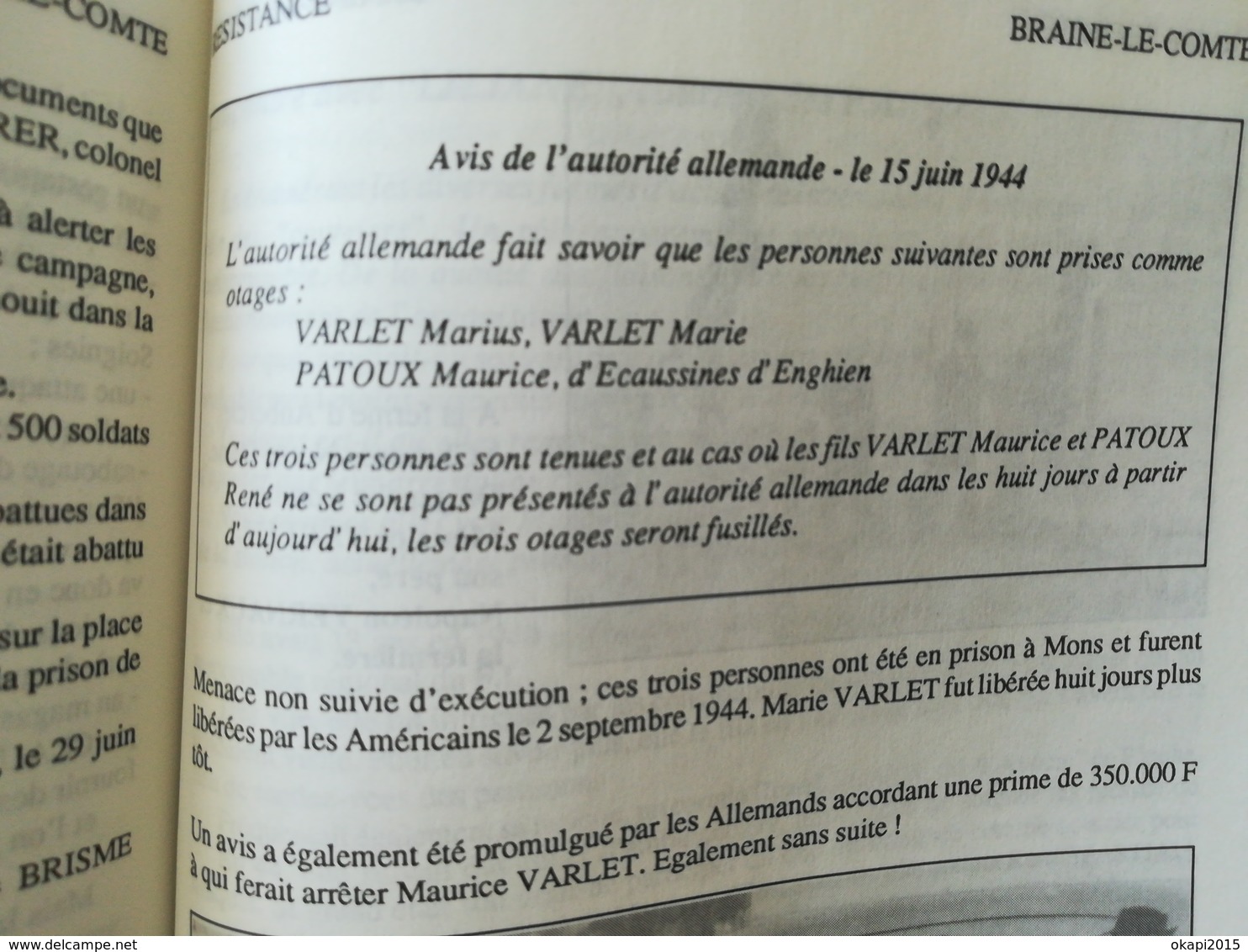 RÉSISTANCE ET ESPIONNAGE EN BRABANT WALLON BELGIQUE  LIVRE MILITARIA GUERRE 1939 - 1945 ANNÉE 1989