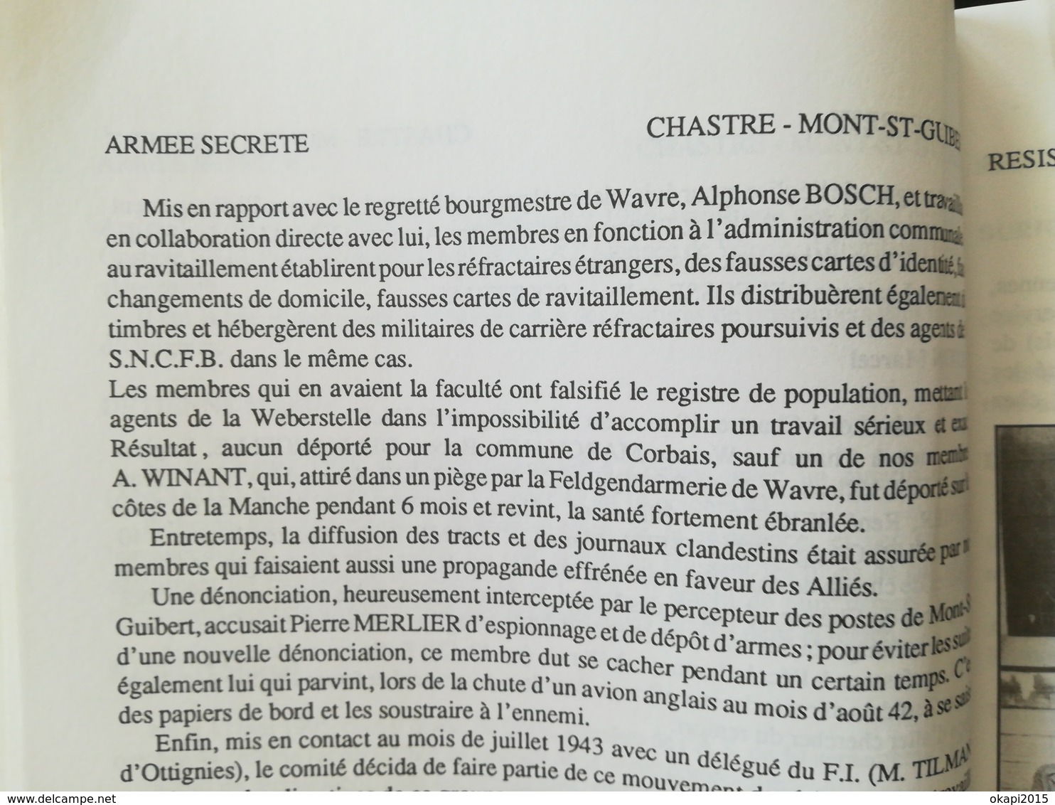 RÉSISTANCE ET ESPIONNAGE EN BRABANT WALLON BELGIQUE  LIVRE MILITARIA GUERRE 1939 - 1945 ANNÉE 1989