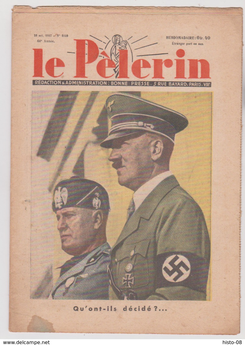 LE PELERIN - 1937 : MUSSOLINI-HITLER .. AUTRICHE 1937 . Etc .. - Autres & Non Classés