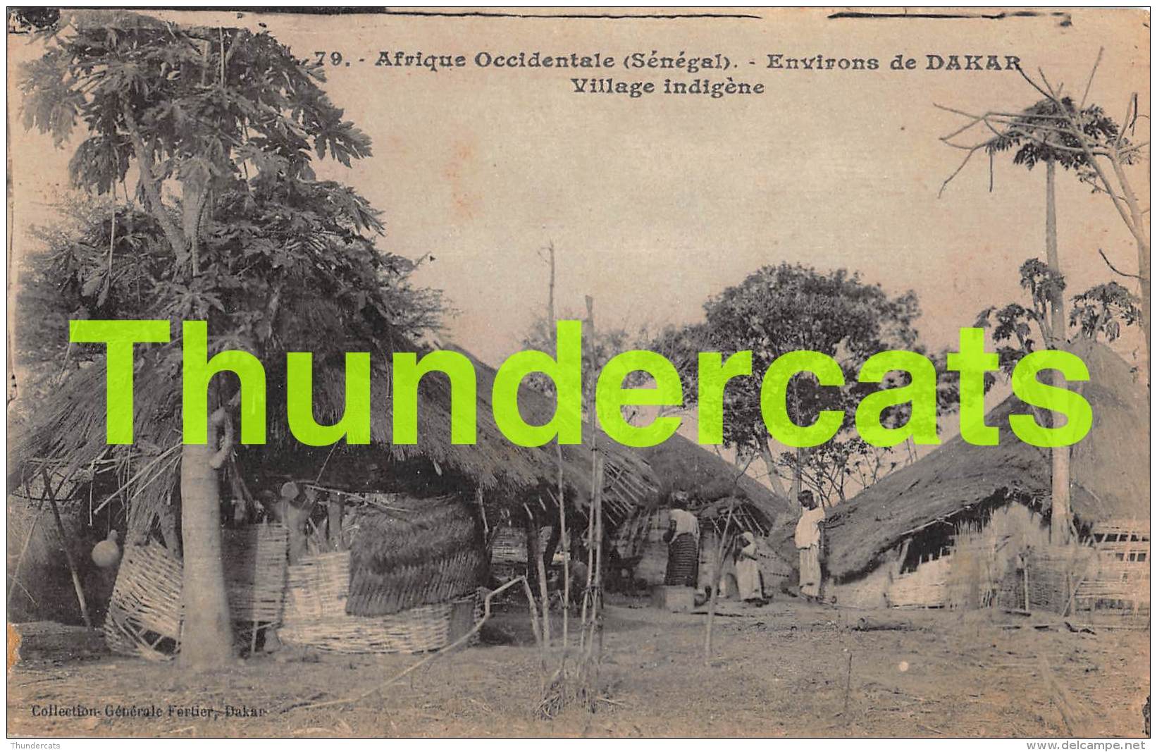 CPA AFRIQUE OCCIDENTALE SENEGAL DAKAR VILLAGE INDIGENE - Senegal