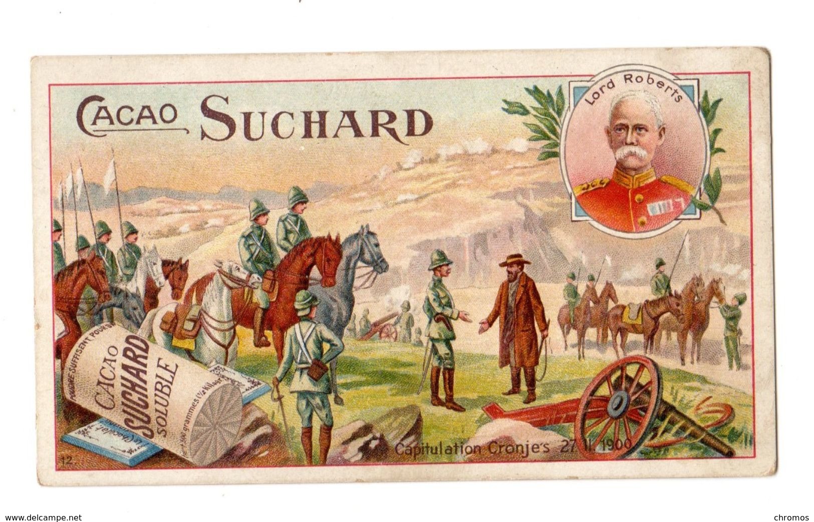 Chromo Suchard, Serie 112 / 12, Militaire, Bataille, Capitualtion Cronje's 1900 - Suchard